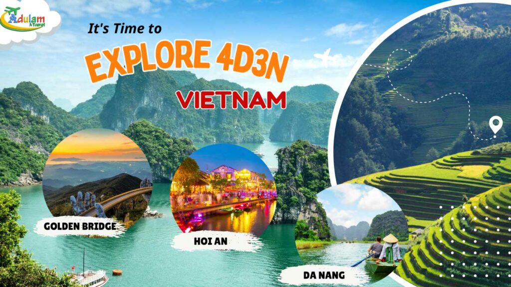 ADULAM-TRAVEL-4H3M-VIETNAM