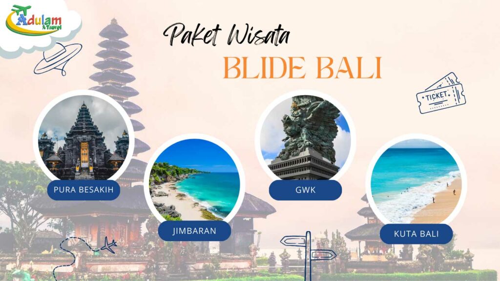 ADULAM-TRAVEL-PAKET-BLIDE-BALI