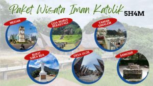 Wisata Iman Katolik Via Medan 5 Hari 4 Malam (Goa Maria Berastagi-Taman Simalem-Bukit Sibea bea-Desa Ulos-Samosir Tour)