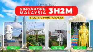 Paket Wisata Singapore Malaysia 3 Hari 2 Malam (Meeting Point Changi)