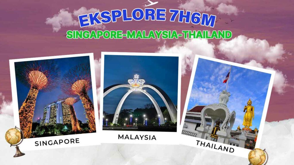 adulamtravel-Malaysia-Singapore-Thailand-7H6M