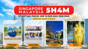 Singapore Malaysia 5 Hari 4 Malam Private (Meeting Point Changi)