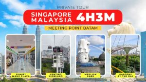 Paket Wisata Singapore Malaysia 4 Hari 3 Malam (Meeting Point Batam)
